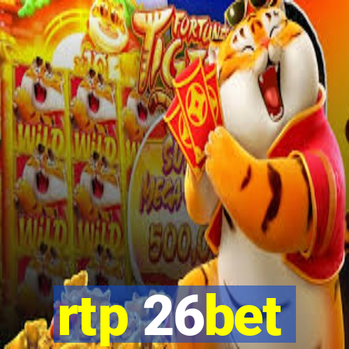 rtp 26bet